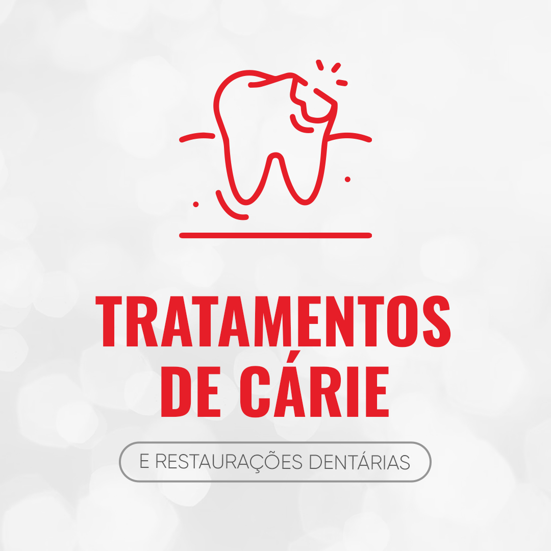 Tratamentos de cárie e restaurações dentárias